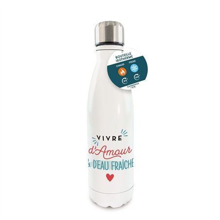 GOURDE ISOTHERME VIVRE D AMOUR ET D EAU FRAICHE