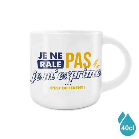 GRAND MUG JE NE RALE PAS JE M EXPRIME
