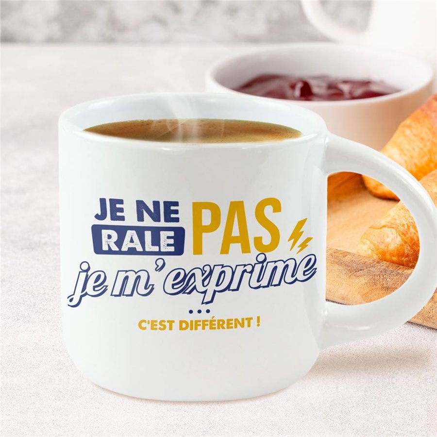 GRAND MUG JE NE RALE PAS JE M EXPRIME
