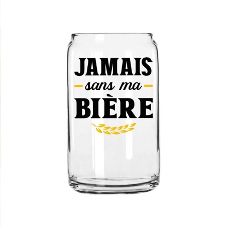 VERRE CANETTE BIERE JAMAIS...BIERE